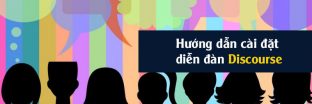 Discourse là gì? Hướng dẫn cài đặt diễn đàn Discourse
