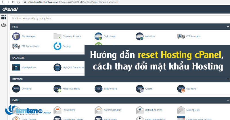 Hướng dẫn reset Hosting cPanel, cách thay đổi mật khẩu Hosting