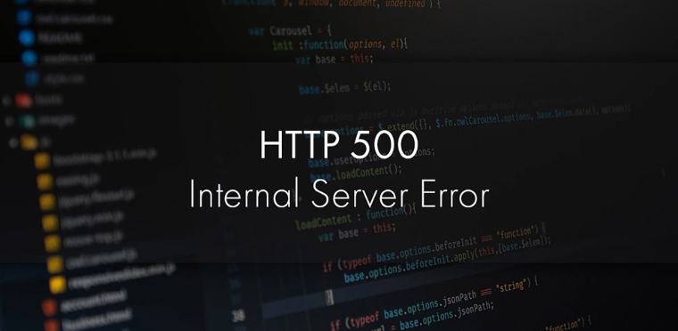 Nguyên nhân lỗi HTTP ERROR 500 và cách khắc phục triệt để