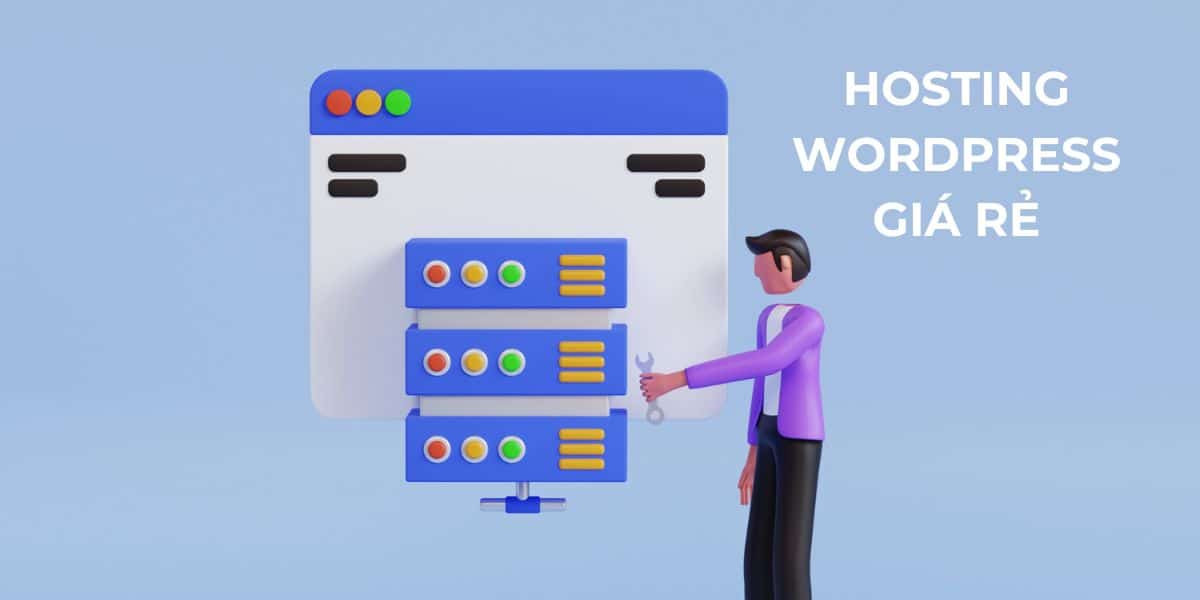 Hosting WordPress giá rẻ